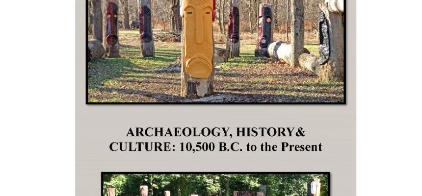 Ramapough Lenape Heritage – Archaeology, History & Culture: 10,500 BC to the Present.